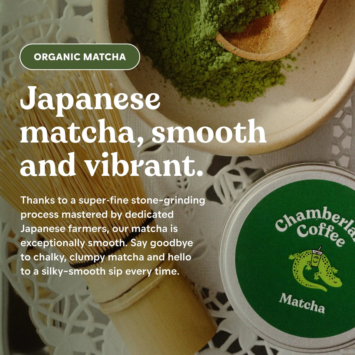 Chamberlain Coffee Ceremonial Grade Matcha Green Tea Powder - USDA Organic, Antioxidant Rich, L Theanine, Calm Energy, Signature Vegan Matcha Powder - Premium First Harvest Japanese Green Tea - 30G